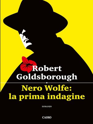 cover image of Nero Wolfe la prima indagine